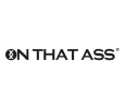 ON THAT ASS discount codes